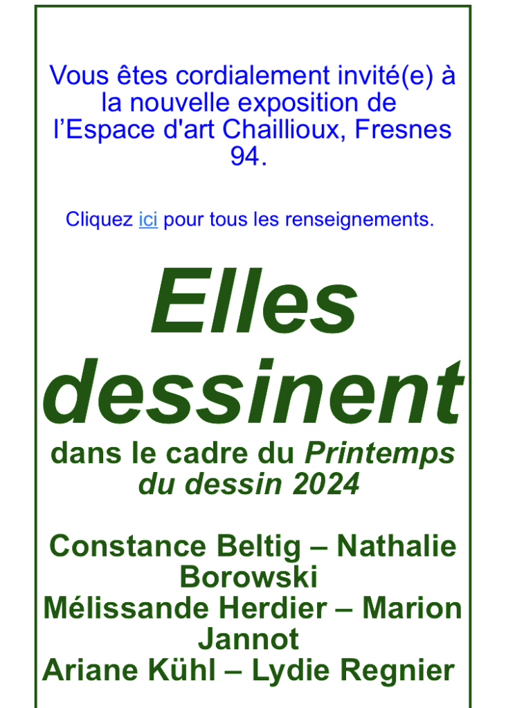 Espace d’Art Chaillioux (Fresnes) partir Mars 2024.