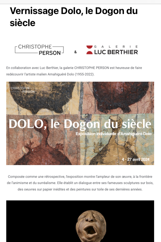 Galerie Berthier Christophe Person Dolo Dogon siècle Avril 2024.