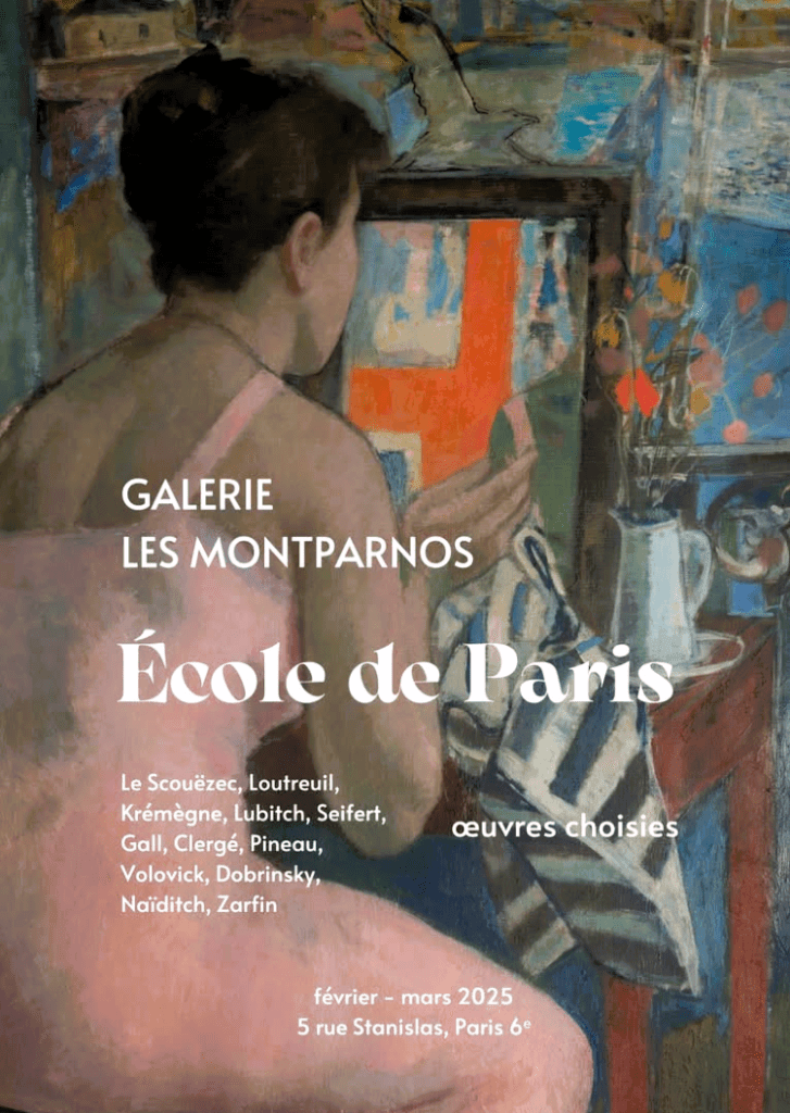 Galerie Montparnos Ecole Paris Février- Mars 2025.