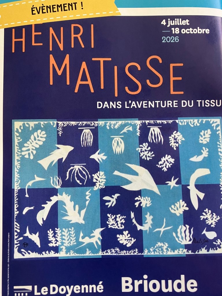 HENRI MATISSE Dans l’aventure tissus Brioude Doyenné Brioude. jusqu’au Octobre 2026.