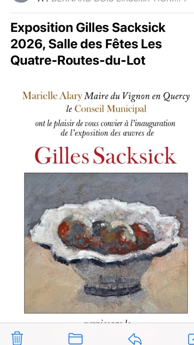 Exposition Gilles Sacksick – Vignon en Quercy – à partir du